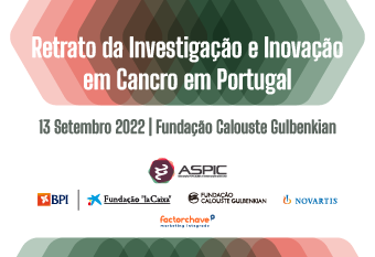 Relatório sobre “Retrato da Investigação e Inovação em Cancro em Portugal” apresentado em setembro